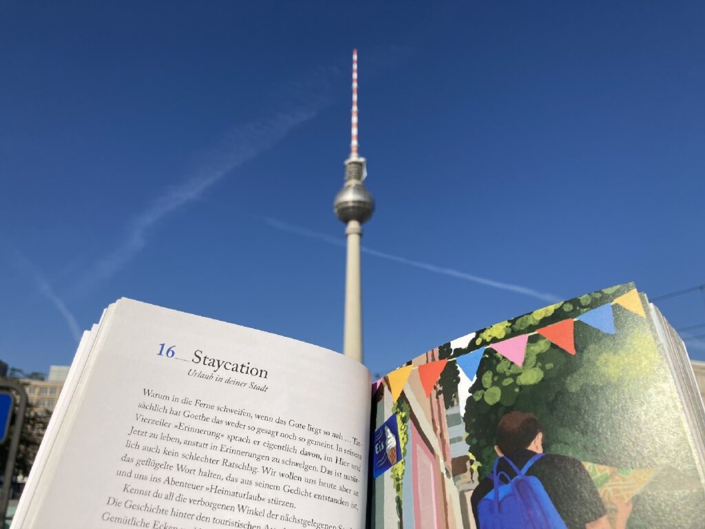 Abenteuer in Berlin 111 Alltagsabenteuer die glücklich machen